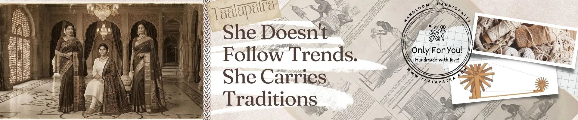 Taalapatra - Women Collections