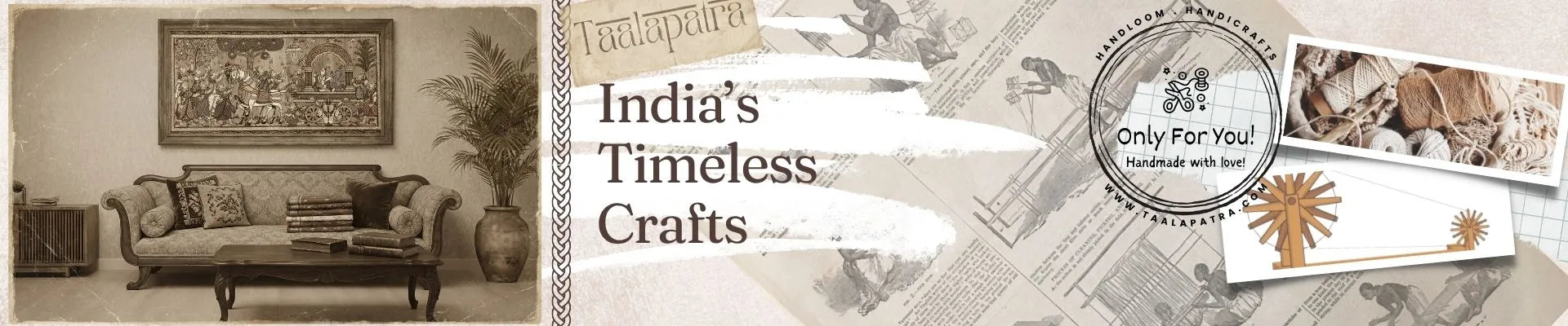 Taalapatra - India's Timeless Crafts