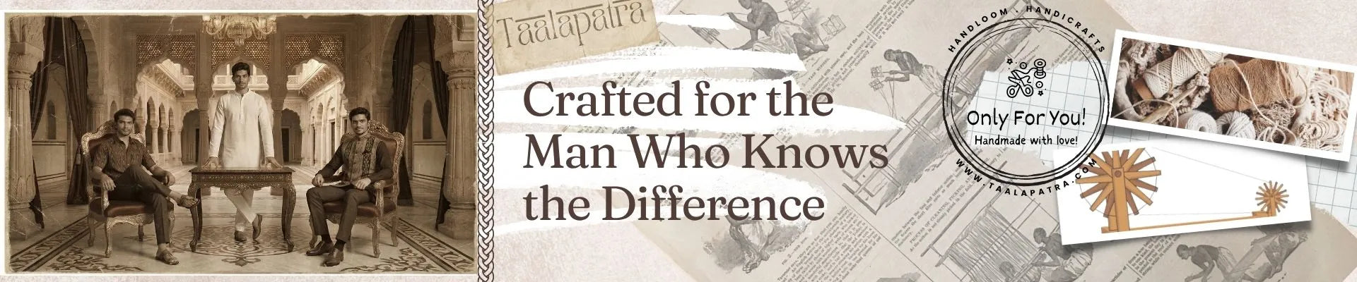 Taalapatra - Men Collections